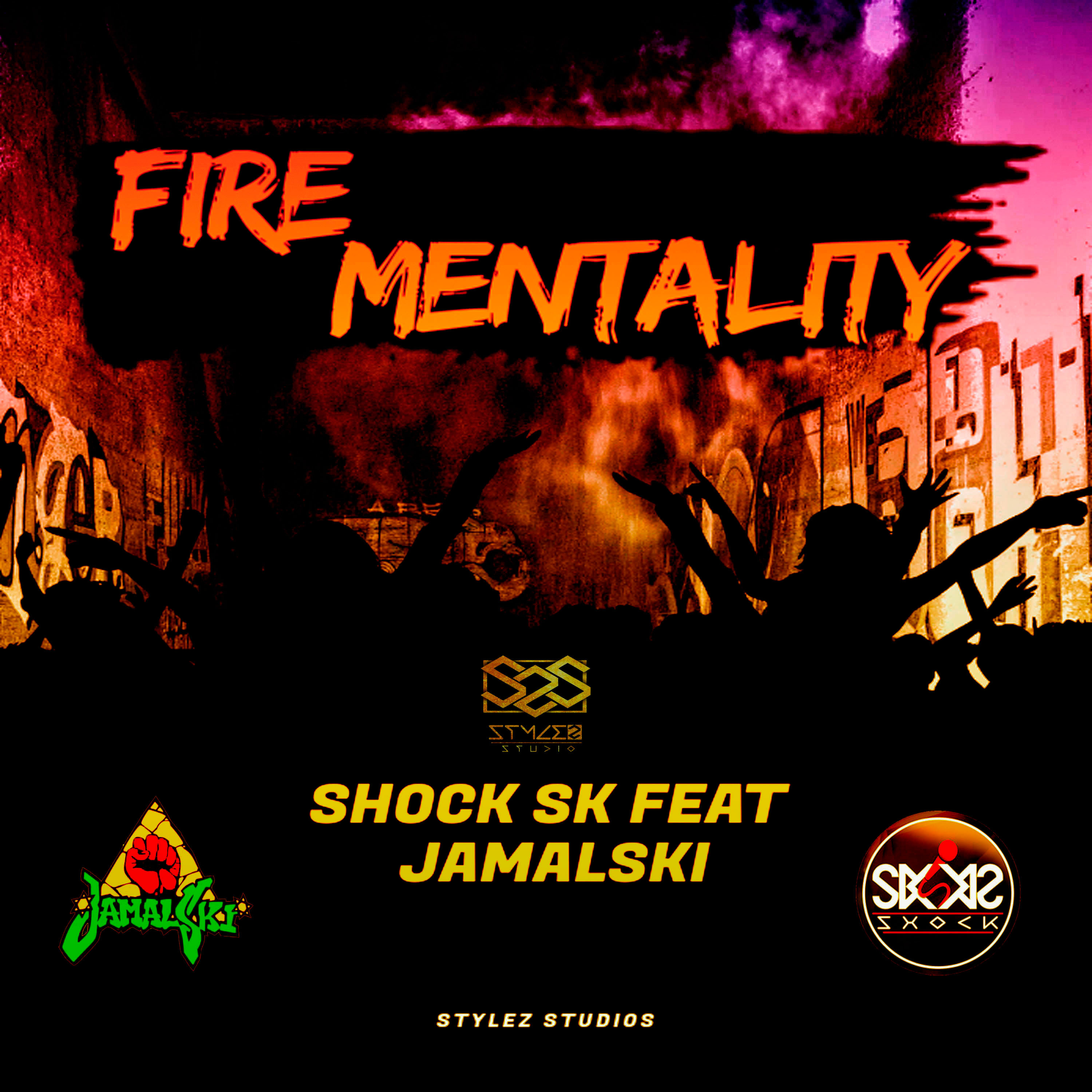 Fire  Mentality