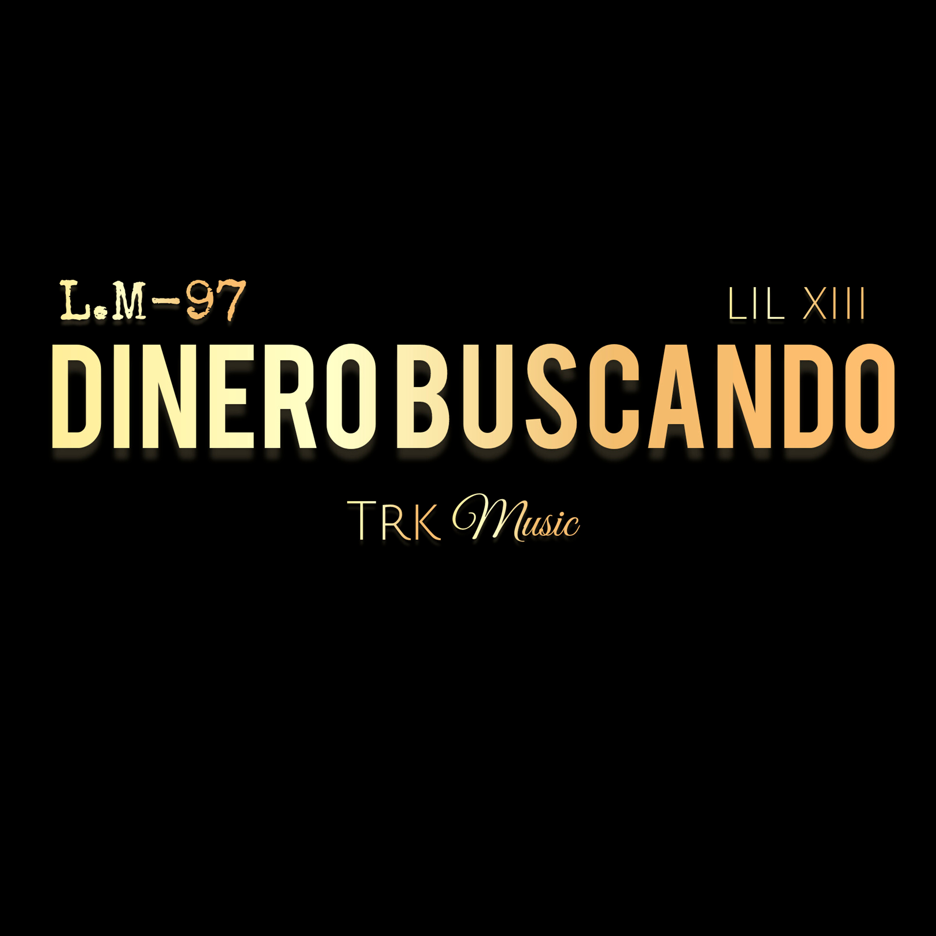 Dinero Buscando