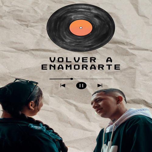 Volver a Enamorarte